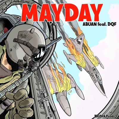 Mayday (feat. DQF) - Single