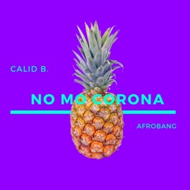 No Mo Corona Calid B.