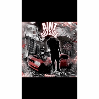 Aint Outside - Single