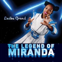 The Legend of Miranda - EP - Lesibu Grand