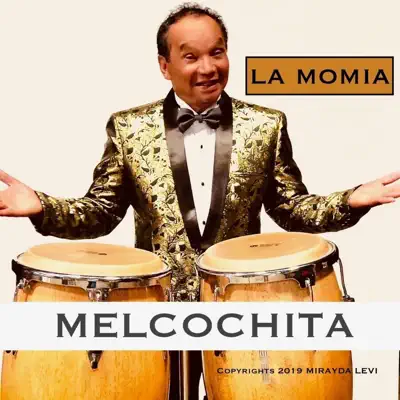 La Momia - Single - Melcochita