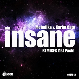 Insane Remixes (1st Pack) - EP