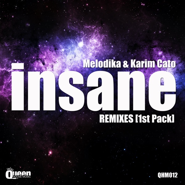 Insane Remixes (1st Pack) - EP