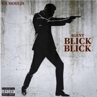 Agent Blick Blick - Single - La Moulja