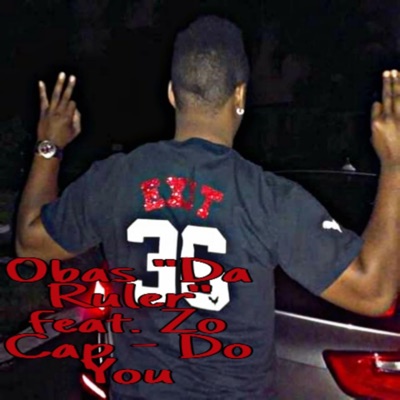 Do You (feat. Zo Cap) - Single