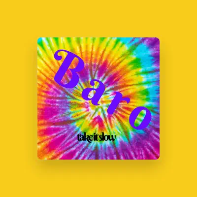 Listen to Baro, watch music videos, read bio, see tour dates & more!