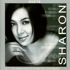 Sharon Duets Silver Series - Sharon Cuneta Sharon Duets Silver Series - Sharon Cuneta