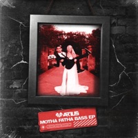 Motha Fatha Bass - EP - ARIUS