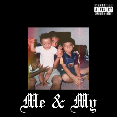 Me & My - Single