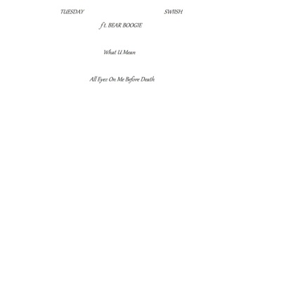 What U Mean (feat. Bear Boogie) - Single