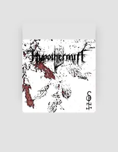 Listen to Hypothermia, watch music videos, read bio, see tour dates & more!