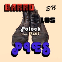 Barro en los Pies (feat. IZAL) - Single - Polock