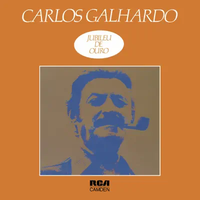 Jubileu de ouro - Carlos Galhardo