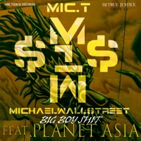 BIG BOY Shit (feat. Planet Asia & DJ Truejustice) - Single - Mic.Tmichaelwallstreet