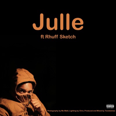 Julle (feat. Rhuff Sketch) - Single