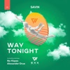 Way Tonight - EP
