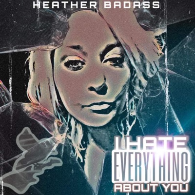 I Hate Everything About You - Single