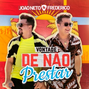 Vontade de Não Prestar (Ao Vivo) - Single