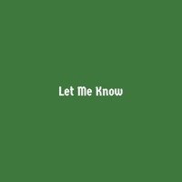 Let Me Know (feat. Paniik) - Single - Jonny Lemons
