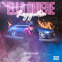 Ella Quiere Reggaetón - Single - Daviles de Novelda