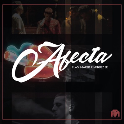 Afecta (feat. Mendez Jr) - Single
