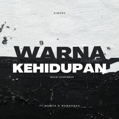 Warna Kehidupan (feat. Murifa & Mawaddah) - Single