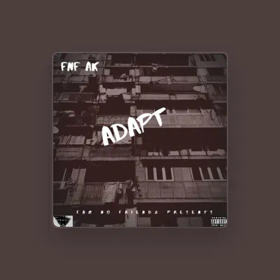 Listen to Fnf Ak, watch music videos, read bio, see tour dates & more!