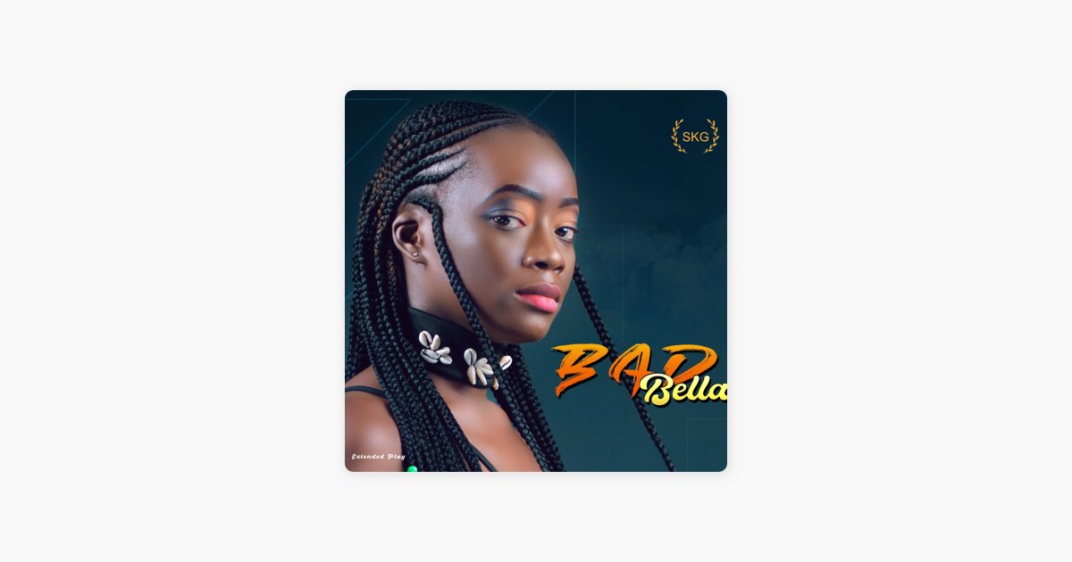 ‎BAD Bella - EP - Album by Bella - Apple Music