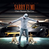 Sarry Fi Mi - Single - Chris Thomas the CEO