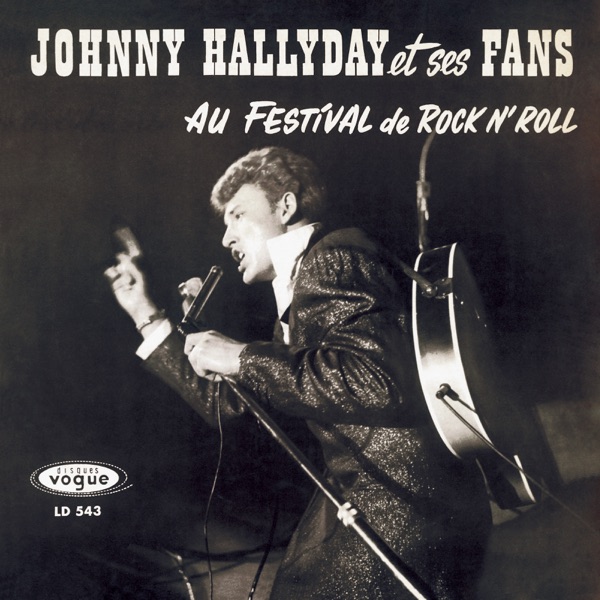 Johnny Hallyday et ses fans au festival de Rock N' Roll (Live) - Johnny Hallyday