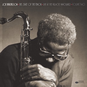 The State of the Tenor (Vol. 2 / Live At The Village Vanguard /1985)