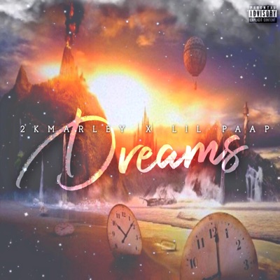 Dreams (feat. LilPaap) - Single