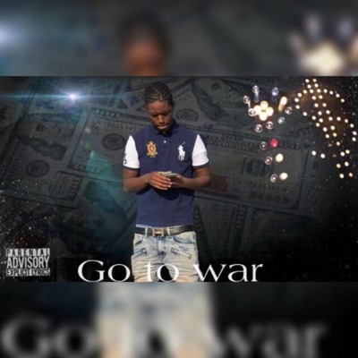 Go to War (feat. Odeezy) - Single