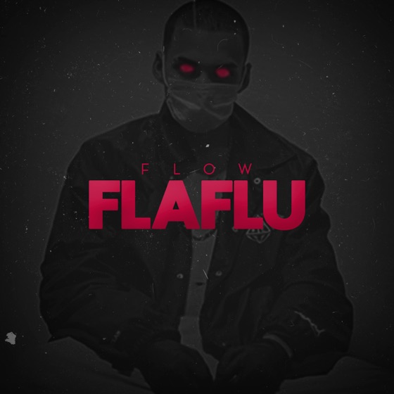 Cover artwork for Flow Flaflu
