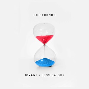 20 Seconds (feat. Jessica Shy) - Single