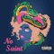 No Saint (feat. S!sma) - Minx lyrics