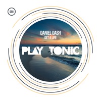 Get a Life - Single - Daniel Dash