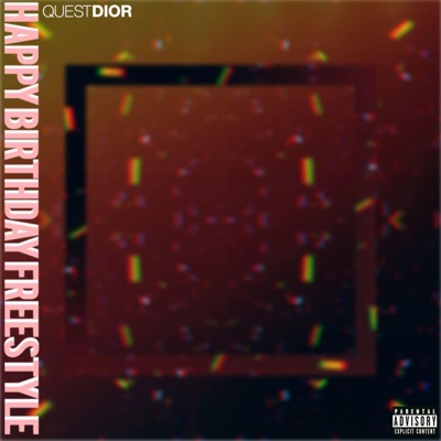 Happy Birthday Freestyle - Single