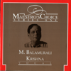 Maestro's Choice: Series One - M. Balamurali Krishna - Dr. M. Balamuralikrishna