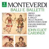 Monteverdi: Balli e balletti. Orfeo, Tirsi e Clori, Il ballo delle ingrate artwork