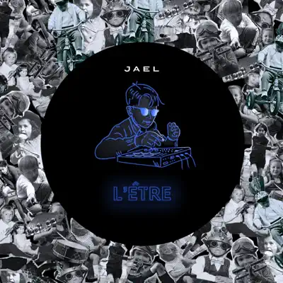Listen to L'être - EP by JAEL.