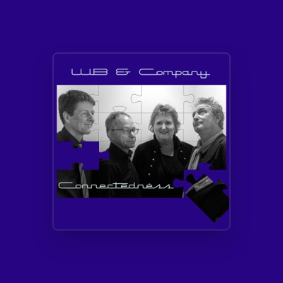 Listen to WB & Company, watch music videos, read bio, see tour dates & more!