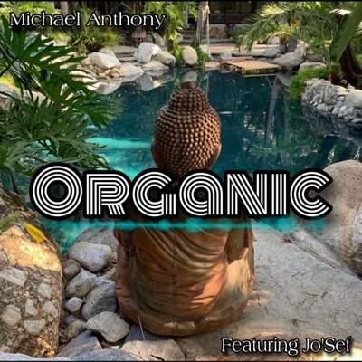 Organic (feat. Jo'sef) - Single