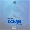 Ocean (feat. Atilli) - Gett Guap lyrics