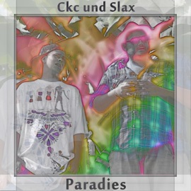 Paradies ckc & Slax