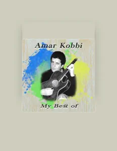 Listen to Amar Kobbi, watch music videos, read bio, see tour dates & more!