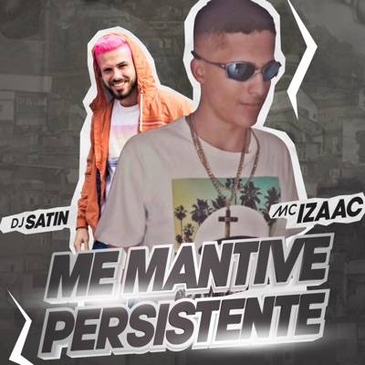 Me Mantive Persistente - Single