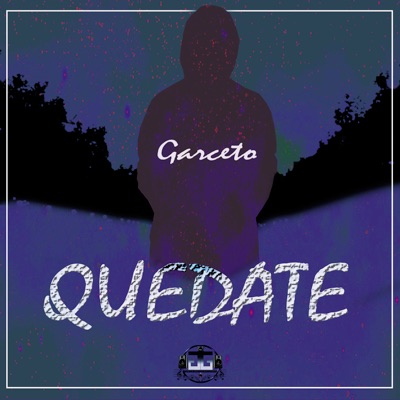Quédate - Single