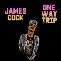 One Way Trip - Single - James Cock
