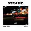 Steady - Single